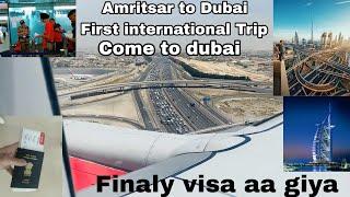 First international Trip Amritsar to Dubai 