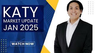 Katy Texas Market Update January 2025 - Christian Hoang Houston Real Estate