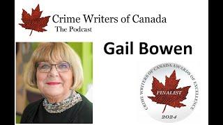 Crime Writers of Canada's Podcast, Season 2, ep. 15: Gail Bowen.