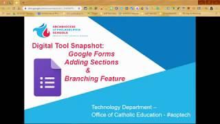 AoP Tech Google Forms: Adding Sections / Branching Feature