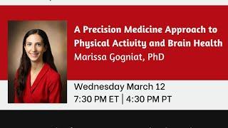 A Precision Medicine Approach to Physical Activity and Brain Health