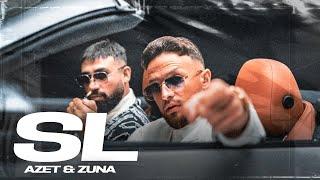 AZET & ZUNA - SL (prod. by Lucry & Suena)