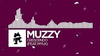 [DnB] - Muzzy - Crescendo (feat. MYLK) [Monstercat Release]