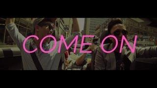 Dreamz - Come On 