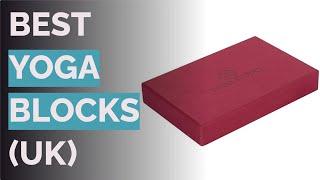  10 Best Yoga Blocks