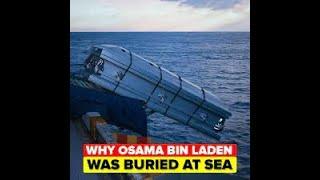 Why Was Osama Bin Laden Buried at Sea | How USA tracked down Osama Bin Laden |