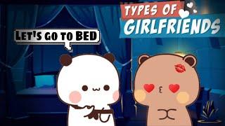 Types Of GIRLFRIENDS  |Bubu Dudu| |Peach Goma|