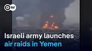 Israel's military says it launched strikes against Houthi targets in Yemen | DW News