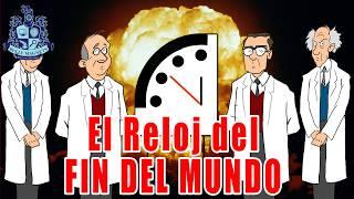 El Reloj del Fin del Mundo - Bully Magnets - Historia Documental