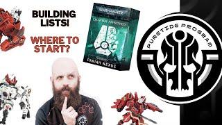 PARIAH NEXUS RETALIATION CADRE - List Building Masterclass!