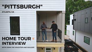 "Pittsburgh" in Atlanta Pt. 2! Interview and Home Tour with John The Builder and Investor.