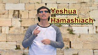 Yeshua Hamashiach (Jesus the Messiah)