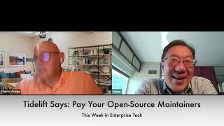 TWIET: Tidelift Says Pay Your Open-Source Maintainers