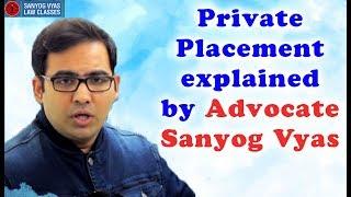 Private Placement explained by Advocate Sanyog Vyas