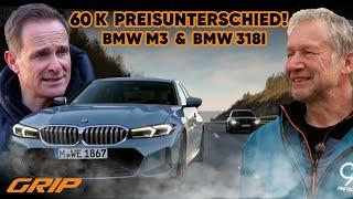 BMW M3 & 318i: Top- oder Basis-Modell – Merkt man die 60.000 € Unterschied?!  | GRIP