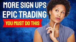 Epic Trading Review | Epic Trading Guaranteed Sign Ups | Epic Trading