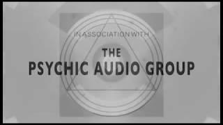 THE PSYCHIC AUDIO GROUP: THE COLLECTED RECORDINGS VOL. 1 [VORMUS001]