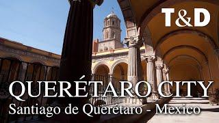 Querétaro City  Mexico Tourism Video Guide - Travel & Discover