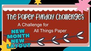 Scrapbook with style: monochromatic layout ideas: Paper Funday Challenges