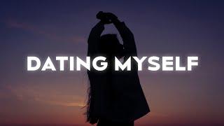 sad alex - dating myself (Lyrics)