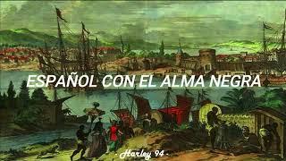 "En los años 1600, cuando el tirano mandó"- LA REBELION