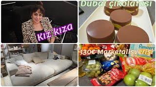 DUBAİ ÇİKOLATASI | DUBAİ YOLCUSU KALMASIN  | 130€ MARKETALİŞVERİŞİ | KIZ KIZA SİNEMA