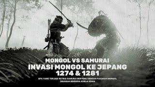 Apakah Mongol Menghancurkan Jepang? | Invasi Mongolia ke Jepang 1274 & 1281