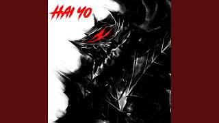 Hai Yo (Berserk Version)