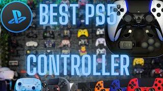 Best PS5 Controller-Edge, Aim, Scuf, Beaver, Hex, Razer (and the rest)