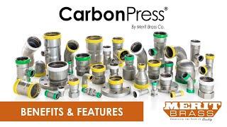 Merit Brass' CarbonPress® Fittings - Benefits & Features