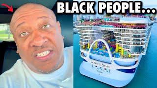 Black People On Cruise Ships Are A Problem?