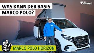 Premiere des Mercedes Marco Polo Horizon - Was hat der V-Klasse Einstiegs-Camper zu bieten?