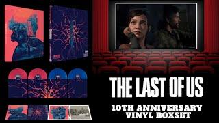 The Last Of Us 10th Anniversary Vinyl Boxset.