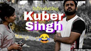 Kuber Singh | Kabir singh Movie Spoof - Vikram Bagri Vines