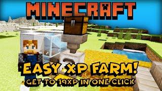 SUPER EASY INFINITE XP FARM!!! 19 XP in one click!! Minecraft Bedrock