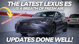 The Latest Lexus ES Is a Breath Of Fresh Air | An Update Done Well!