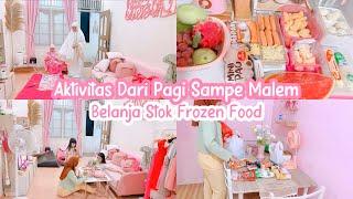 Aktivitas Dari Malem Sampe Pagi | Belanja Stok Frozen Food dan Buah Untuk Bekal Sekolah