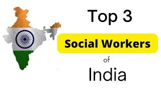 great social workers in India I famous social workers in India I Indian social reformers I msw