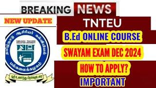 SWAYAM EXAM DEC 2024: HOW TO APPLY?