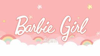 Barbie Girl (Lyrics) - Aqua !