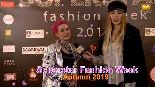 Superstar Fashion Week 2019