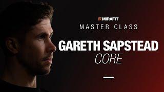 Gareth Sapstead - Core Masterclass