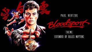 Paul Hertzog - Bloodsport - Theme Suite [Extended by Gilles Nuytens]