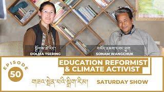 SONAM WANGCHUK | EPISODE 50 | SECMOL | HIAL | ICE STUPA | 6TH SCHEDULE