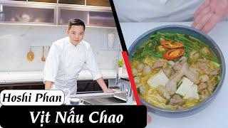 Tập 23: Công Thức Lẩu Vịt Nấu Chao Thơm Ngon, Đậm Đà, Hấp Dẫn - Chef Hoshi Phan