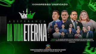 CONGRESSO GERAL AD. GAMA LESTE 2° DIA