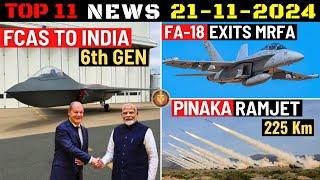 Indian Defence Updates : FCAS 6th Gen Fighter to India,FA-18 Exits MRFA,225 Km Pinaka Ramjet