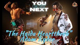 SLT "You Got Next" with Adam Ryder "The Haida Heartthrob " |  WrestleCore