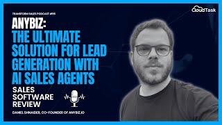 AnyBiz:The Ultimate Solution for Lead Generation with AI Sales Agents