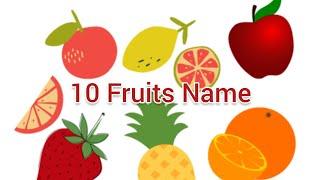 10 Fruits Name| kids Easy Learning